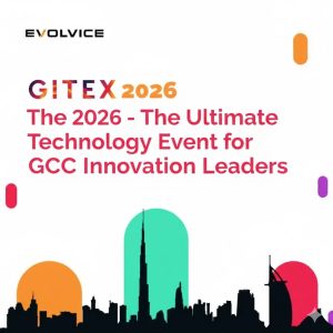 GITEX 2026 - The Ultimate Technology Event for GCC Innovation Leaders